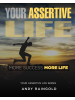 Your Assertive Life