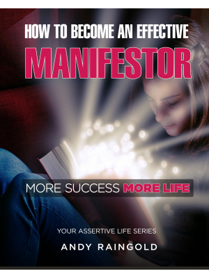 How To Become An Effective Manifestor